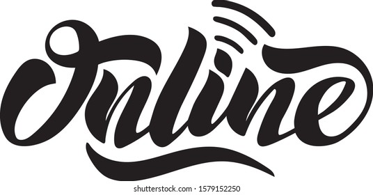 Online - handwritten vector lettering. ONLINE vector printing design for your products: greeting cards and posters, t-shirts, bags, notebooks, etc. Vector illustration isolated on white EPS10