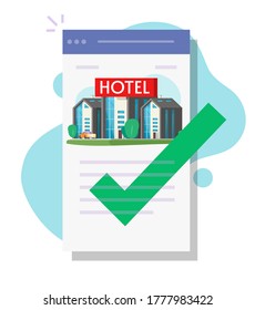 Online hotel booking via mobile app or reservation motel apartment on internet web page screen vector flat cartoon illustration modern trendy design