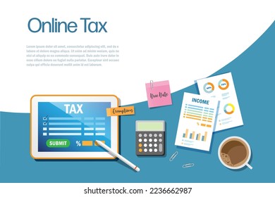 Online income tax filing submitted on smart tablet with calculator on working desk top view. Tax time reminder. vector illustration.