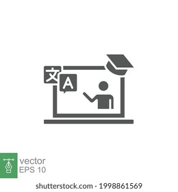 Online language tutoring glyph icon. Virtual learning of foreign languages. Distance education training with personal tutor course. Flat pictogram vector illustration design on white background EPS 10