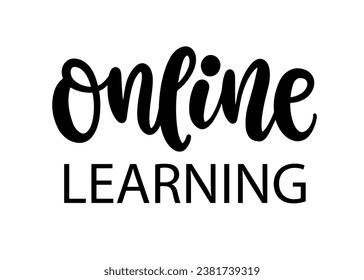 Online Learning Concept. Digital Education Hand Written Lettering Isolated on White