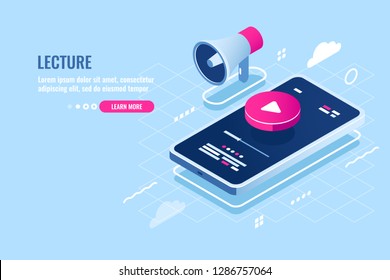 Online lecture isometric icon, internet course watch on mobile phone, play button on screen of smartphone, music player, digital technology, remote education, flat vector illustration blue white