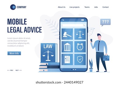 Online legal advice, landing page template. Remote consulting. Businessman uses mobile phone for consulting. Big smartphone, justice and law application. Legal advice services. Vector illustration