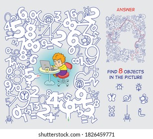 Online lesson. Complete the maze of numbers and find 8 hidden objects. Funny cartoon character. Vector illustration.