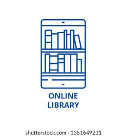 Online library line icon concept. Online library flat  vector symbol, sign, outline illustration.