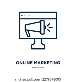 online marketing icon from marketing collection. Thin linear online marketing, business, online outline icon isolated on white background. Line vector online marketing sign, symbol for web and mobile