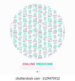 Online medicine, telemedicine concept in circle with thin line icons: pill timer, ambulance online, medical drone, tracker, mHealth, messenger. Vector illustration, print media template.