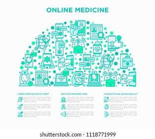 Online medicine, telemedicine concept in half circle with thin line icons: pill timer, ambulance online, medical drone, tracker, mHealth, mobile consultant. Vector illustration, web page template.