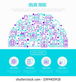 Online music concept in half circle with thin line icons: smartphone with mobile app, headphones, earphones, equalizer, speaker, smart watch, microphones, note. Vector illustration, web page template.