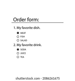 Online Order Form. Radio List Is An HTML Element Of The Website Template. User Interface For The Website And Application. Vector Illustration.