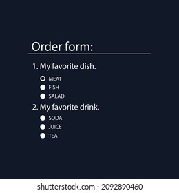 Online Order Form. Radio List Is An HTML Element Of The Website Template. User Interface For The Website And Application. Vector Illustration.