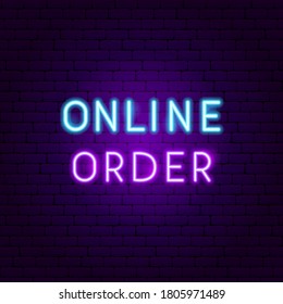 Online Order Neon Text. Vector Illustration of Delivery Promotion.