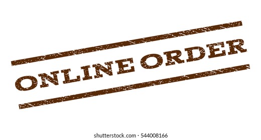 Online Order watermark stamp. Text caption between parallel lines with grunge design style. Rubber seal stamp with unclean texture. Vector brown color ink imprint on a white background.