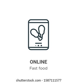 Online outline vector icon. Thin line black online icon, flat vector simple element illustration from editable fast food concept isolated on white background