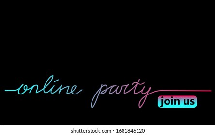 Online party black web banner, background in black,pink blue colors . Lettering Online concert and join button. Minimalist black poster 