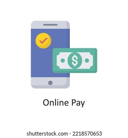 Online Pay Vector Flat Icon Design illustration. Banking and Payment Symbol on White background EPS 10 File