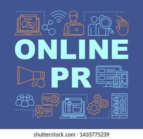Online PR word concepts banner. Public relations, network. Customers communication. Presentation, website. Isolated lettering typography idea with linear icons. Vector outline illustration