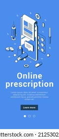 Online prescription medical web page mobile application isometric vector illustration. Doctor consultation remotely service with pharmaceutical remedy for disease treatment. Internet medicals aid