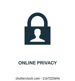 Online Privacy icon. Monochrome style design from internet security collection. UI. Pixel perfect simple pictogram online privacy icon. Web design, apps, software, print usage.