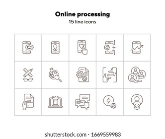 Online processing icons. Set of line icons. Mobile phone video, market research, marketing planning. Business concept. Vector illustration can be used for topics like internet, technology, networking