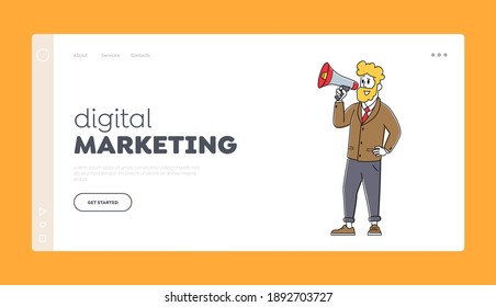 Online Public Relations and Affairs Landing Page Template. Business Man Character Shouting to Megaphone or Loudspeaker, Alert Advertising Campaign, Propaganda Pr Promo. Linear Vector Illustration