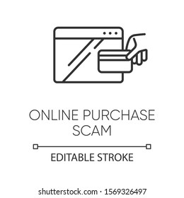 Online Purchase Scam Linear Icon. Internet Shopping Scheme. Fake Retailer Website. Phishing. Consumer Fraud. Thin Line Illustration. Contour Symbol. Vector Isolated Outline Drawing. Editable Stroke