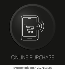 Online purchase vector line icon on 3D button isolated on black background. Premium Vector.