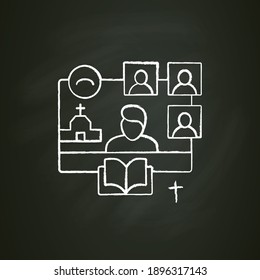 Online religious service chalk icon. Meeting together concept. Internet streaming website. Live, social distanced sermon. Remote public liturgy, community. Isolated vector illustration on chalkboard