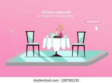Online reserved table in cafe. Concept Reserved in restaurant. Flat restaurant table on smartphone. online mobile reservation app concept. Flat cartoon vector illustration