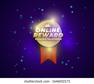 Online reward gold sign. Luxury golden badge of winning. Win certificate with Online Reward text.