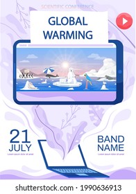 Online scientific conference about global warming. Advertisement for conference about animals during climate change. Sad polar animals on melting ice floe on tablet screen vector illustration