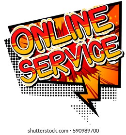 On-line Service - Comic book style word.