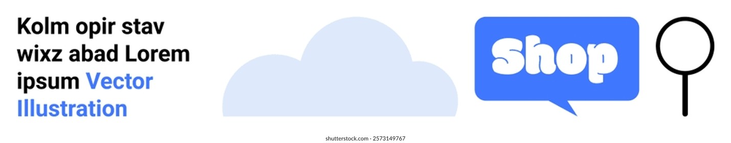 Online shop graphic featuring a cloud, magnifying glass, and speech bubble with shop text. Ideal for e-commerce, online marketing, digital sales, SEO services, and product promotion. Banner