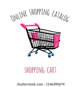 Online shopping catalog: shopping cart. Patch illustration with fashion element, accessory for online shopping web page, flyer or banner. Isolated vector graphic element on white background.