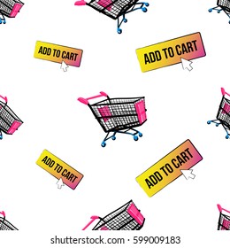 Online shopping collection. Vector shopping cart and add to cart button seamless pattern. Fashion illustration, patches, stickers. Hand sketched background in vogue style.