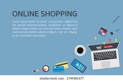 Online shopping concept with laptop, table,cosmatic, credit cards, mobile and products.top view.