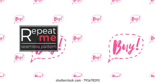Online shopping concept. Vector buy bubble label seamless pattern. Fashion illustration, patches, stickers. Hand drawn background in comic style.