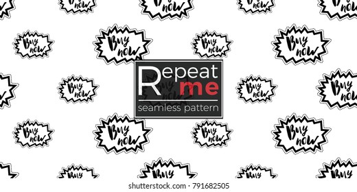 Online shopping concept. Vector buy now label seamless pattern. Fashion illustration, patches, stickers. Hand drawn background.