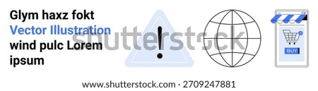 Online shopping, cybersecurity, warnings, e-commerce concepts, globalization, digital networks. Message with exclamation mark, globe icon and online shopping cart. Cybersecurity and online shopping