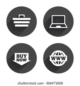 Online shopping icons. Notebook pc, shopping cart, buy now arrow and internet signs. WWW globe symbol. Circles buttons with long flat shadow. Vector