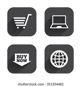 Online shopping icons. Notebook pc, shopping cart, buy now arrow and internet signs. WWW globe symbol. Square flat buttons with long shadow.