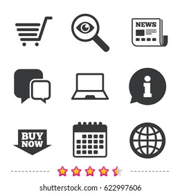 Online shopping icons. Notebook pc, shopping cart, buy now arrow and internet signs. WWW globe symbol. Newspaper, information and calendar icons. Investigate magnifier, chat symbol. Vector