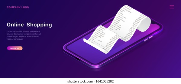 Online shopping, isometric concept vector illustration. Smartphone screen with curled paper check, receipt or bill isolated on ultraviolet background, landing web page for mobile app