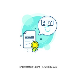 Online Shopping sign. Certification complex icon. Click to Buy line icon. E-commerce processing symbol. Certificate or diploma document. Buying sign. Vector