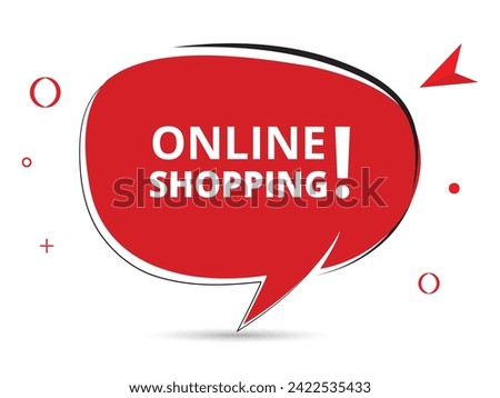 Online shopping speech bubble text. Banner and Poster. vector illustration.