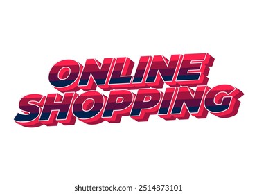 Online shopping. Text effect design in 3D style with modern colors
