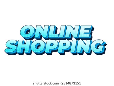 Online shopping. Text effect design in 3D style with modern colors