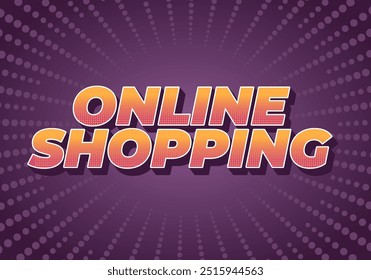Online shopping. Text effect design in 3D style with modern colors