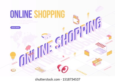 Online Shopping web banner concept. Creative design template with Isometric objects and three dimensional text with world map. Idea, Internet, sale, business, finance and more.