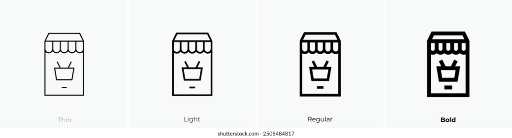 online store icon. Thin, Light Regular And Bold style design isolated on white background